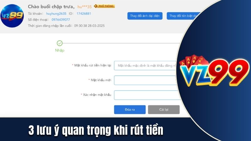 3 lưu ý quan trọng khi rút tiền thưởng VZ99