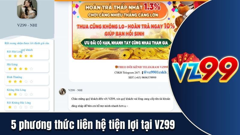5 phương thức liên hệ tiện lợi tại VZ99