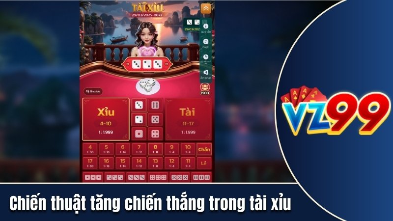 Chiến thuật tăng chiến thắng trong tài xỉu