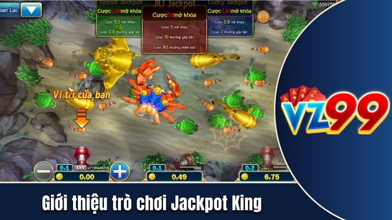 Giới thiệu đôi nét về trò chơi Jackpot King