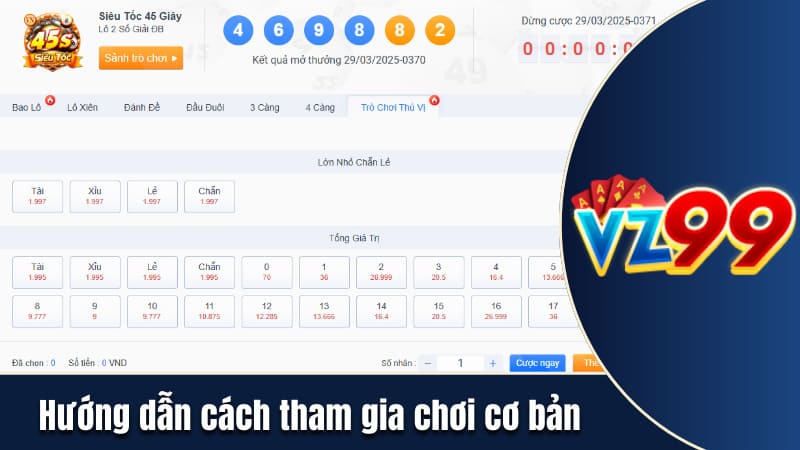 Hướng dẫn cách tham gia chơi cơ bản tại VZ99