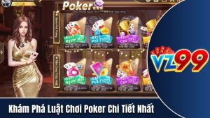 luật chơi poker vz99 ahssa info