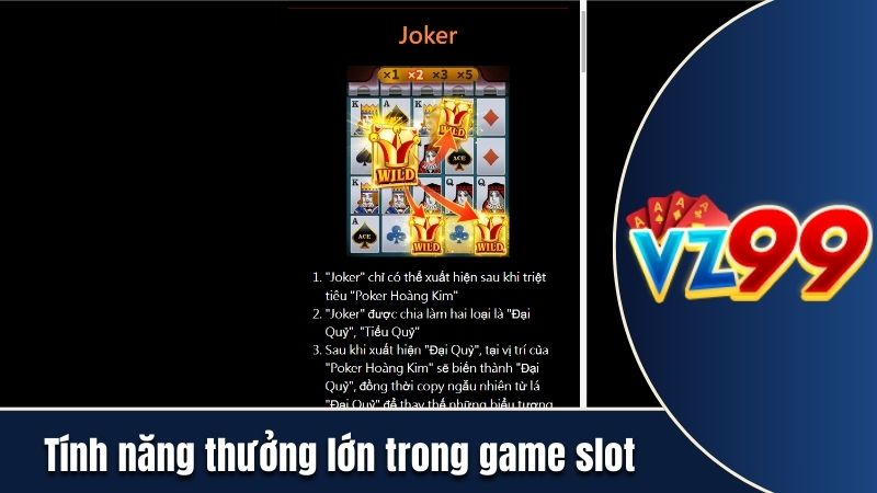 Tính năng thưởng lớn trong game slot